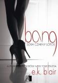 Okładka książki Czarny Lotos T.1 Bang