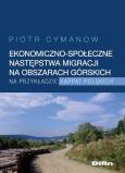 Okładka książki Ekonomiczno-społeczne następstwa migracji na obszarach górskich na przykładzie Karpat Polskich