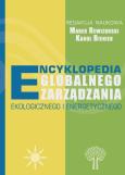 Okładka książki Encyklopedia globalnego zarządzania ekologicznego i energetycznego