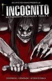 Okładka książki Incognito Niesamowity Przypadek Pawła K. Tom 3 Skóra i krew Część 2