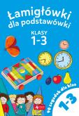 Okładka książki Łamigłowki dla podstawówki. Klasy 1-3
