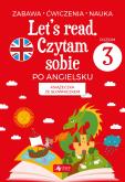 Okładka książki Let's read. Czytam sobie po angielsku - poziom 3