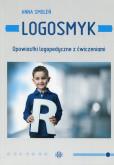 Okładka książki Logosmyk. Opowiastki logopedyczne z ćwiczeniami