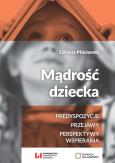 Okładka książki Mądrość dziecka