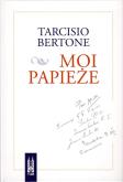 Moi papieże. Autor: Tarcisio Bertone. Dobreksiazki.pl Okładka książki Moi papieże