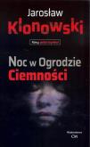 Okładka książki Noc w Ogrodzie Ciemności
