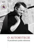 Okładka książki O AUTORYTECIEW POSZUKIWANIU PUNKTU ODNIESIENIA