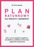 Okładka książki Plan ratunkowy dla tarczycy i nadnerczy.