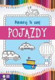 Okładka książki Pokoloruj to sam Pojazdy