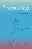 Okładka książki Przebiśniegi