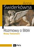 Okładka książki Rozmowy o Biblii. Nowy Testament.