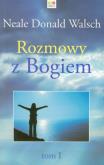 Okładka książki Rozmowy z Bogiem Tom 1