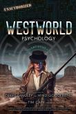 Okładka książki Westworld Psychology