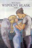 Okładka książki Wspólny blask T.1