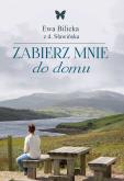 Okładka książki Zabierz mnie do domu