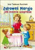 Okładka książki Zdrowaś Maryjo jak mamie szeptane