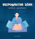 Okładka książki Baśnie japońskie - Bezpowrotna góra mp3 - Audiobook