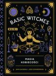 Okładka książki Basic Witches. Magia kobiecości