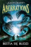 Okładka książki BESTIA SIĘ BUDZI ABERRATIONS TOM 1
