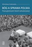 Okładka książki Bóg a sprawa polska