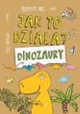 Okładka książki DINOZAURY JAK TO DZIAŁA