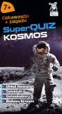 Okładka książki Kapitan Nauka. SuperQuiz. Kosmos
