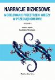 Okładka książki Narracje biznesowe. Modelowanie przestrzeni wiedzy w przedsiębiorstwie
