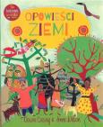 Opowieści ziemi. Autor: Dawn Casey, Anne Wilson. Dobreksiazki.pl Okładka książki Opowieści ziemi