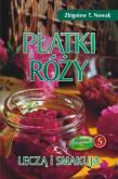 Okładka książki Płatki róży leczą