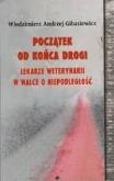 Okładka książki Początek od końca drogi