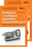 Okładka książki Podwozia i nadwozia pojazdów samochodowych. Budowa, obsługa, diagnostyka