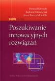 Okładka książki Poszukiwanie innowacyjnych rozwiązań