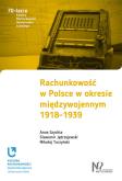 Okładka książki Rachunkowość w Polsce w okresie międzywojennym 1918-1939