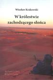 Okładka książki W królestwie zachodzącego słońca