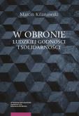 Okładka książki W obronie ludzkiej godności i solidarności