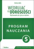 Okładka książki Wędrując ku dorosłości. Program dla klasy 5 szkoły podstawowej