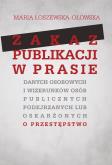Okładka książki Zakaz publikacji w prasie danych osobowych i wizerunków osób publicznych podejrzanych lub oskarżonyc