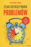 Okładka książki ZEGAR ROZWIĄZYWANIA PROBLEMÓW