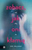 Okładka książki ZOBACZ JAK ONI KŁAMIĄ