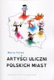 Okładka książki Artyści uliczni polskich miast