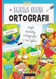 Okładka książki BAJKOWA KRAINA ORTOGRAFII