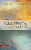 Okładka książki Historia światła. Idea fotografii