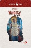 Okładka książki Karta Skuteczni Święci. Święty Walenty