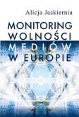 Okładka książki Monitoring wolności mediów w Europie