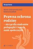 Okładka książki Prawna ochrona rodziny - skrypt dla studentów...