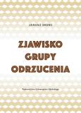Okładka książki Zjawisko grupy odrzucenia