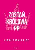 Okładka książki Zostań królową PR