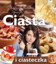 Ciasta i ciasteczka. Autor: Małgorzata Kurkiewicz, Agnieszka Rozwora. Dobreksiazki.pl Okładka książki Ciasta i ciasteczka