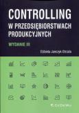 Okładka książki Controlling w przedsiębiorstwach produkcyjnych