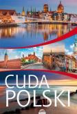 Cuda Polski. Autor: J.Majcher, K.Ulanowski. Dobreksiazki.pl Okładka książki Cuda Polski